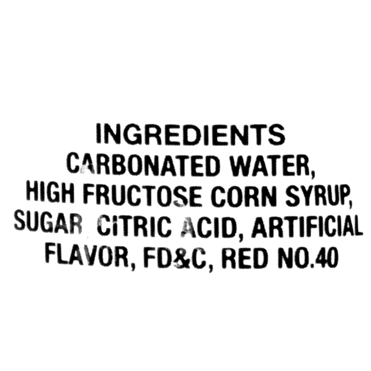 Carbonated water, high fructose corn syrup, sugar, citric acid, artificial flavor, and FD&amp;C Red No.40.