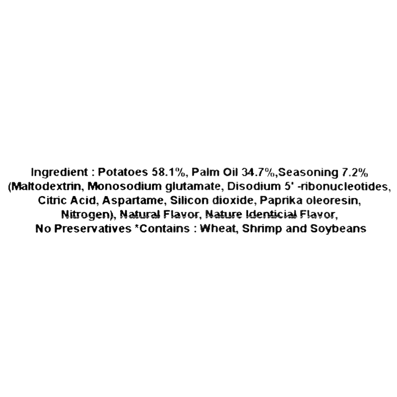 These chips are made from potatoes, palm oil, and a seasoning blend that includes maltodextrin, monosodium glutamate, disodium 5&#39;-ribonucleotides, citric acid, aspartame, silicon dioxide, paprika oleoresin, nitrogen, natural flavor, nature identical flavor, and artificial flavor. No preservatives are used. Contains wheat, shrimp, and soybeans.