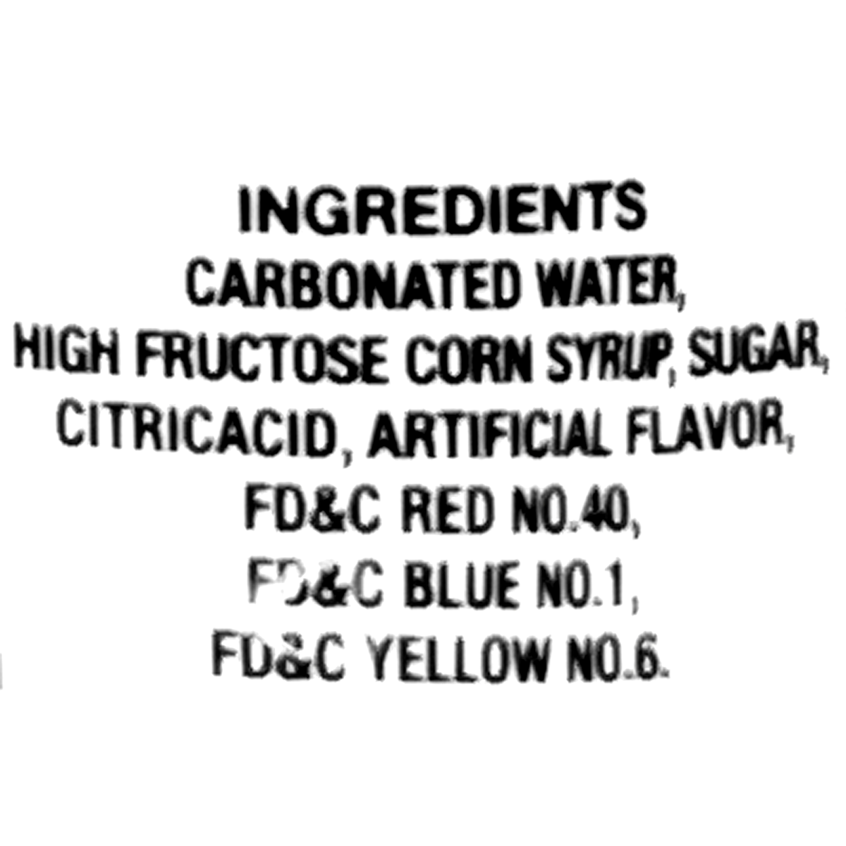 This delicious drink is made with carbonated water, high fructose corn syrup, sugar, citric acid, artificial flavor, and coloring agents including FD&amp;C Red No. 40, FD&amp;C Blue No. 1, and FD&amp;C Yellow No. 6.